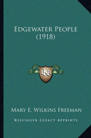 Cover of Edgewater People (1918) Edgewater People (1918)