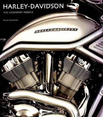 Book cover for Harley-Davidson the Legendary Models