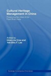 Book cover for Cultural Heritage Management in China