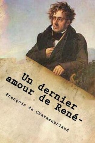 Cover of Un dernier amour de Rene-