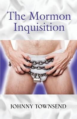 Book cover for The Mormon Inquisition