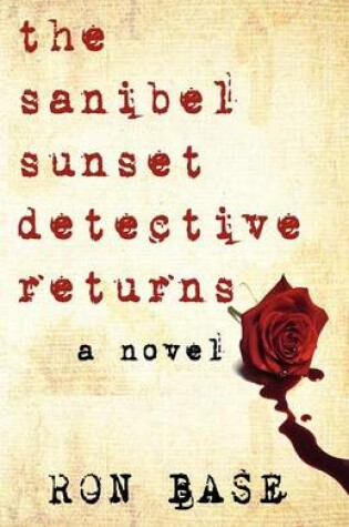 Cover of The Sanibel Sunset Detective Returns