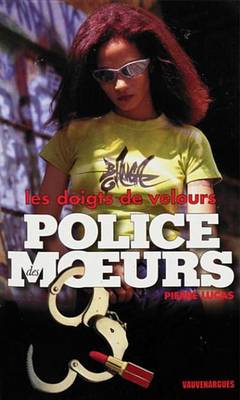 Book cover for Police Des Moeurs N129 Les Doigts de Velours