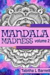 Book cover for Mandala Madness Volume 2