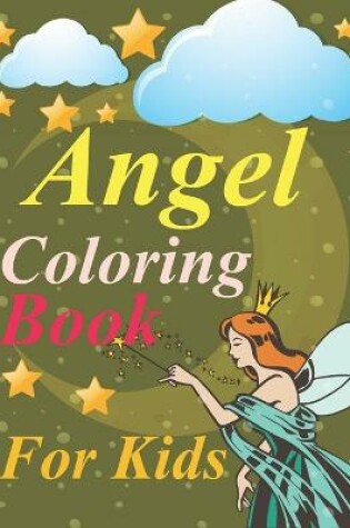 Cover of Angel Coloring Book For Kids