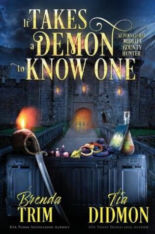 Cover of It Takes a Demon to know One