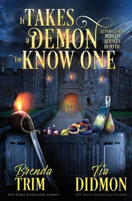 Book cover for It Takes a Demon to know One