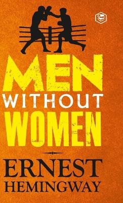 Book cover for Men Without Women (Deluxe Hardbound Edition)