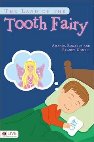 Cover of The Land of the Tooth Fairy