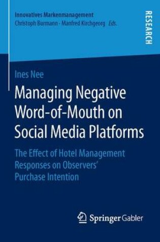 Cover of Managing Negative Word-of-Mouth on Social Media Platforms