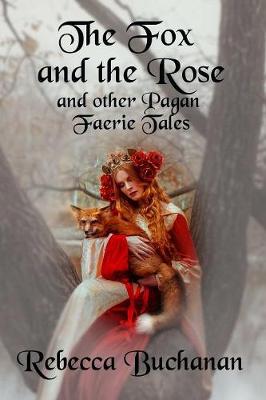Book cover for The Fox and the Rose
