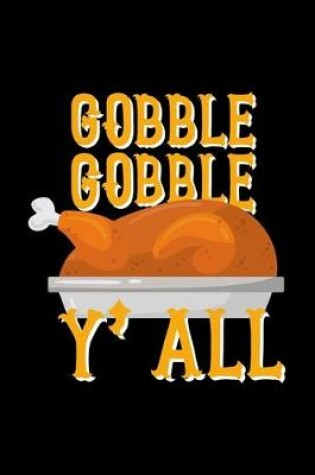 Cover of Gobble Gobble Y'all