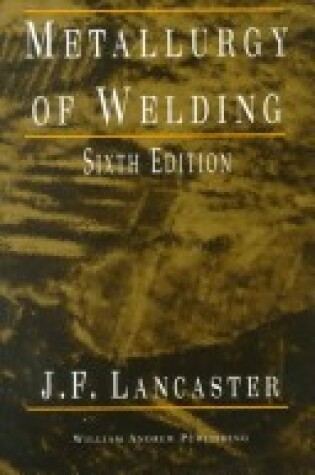Cover of Metallurgy of Welding, 6th Edition