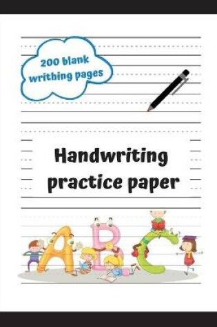 Cover of Handwrinting Practice Paper For KIds