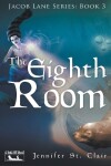 Book cover for The Eighth Room