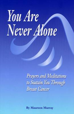 Book cover for You Are Never Alone: