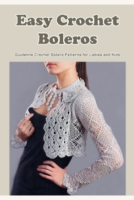 Book cover for Easy Crochet Boleros