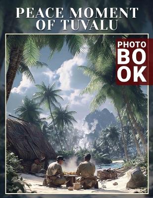 Book cover for Peace Moment of Tuvalu Photo Book