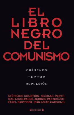 Book cover for El Libro Negro del Comunismo