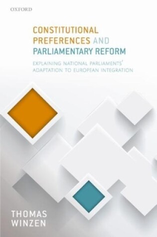 Cover of Constitutional Preferences and Parliamentary Reform