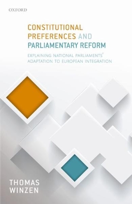 Book cover for Constitutional Preferences and Parliamentary Reform