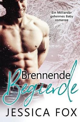 Book cover for Brennende Begierde