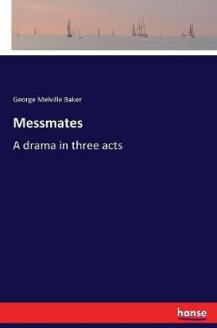 Cover of Messmates