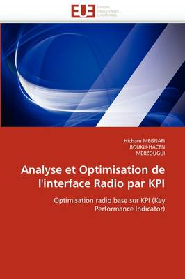 Book cover for Analyse Et Optimisation de l'Interface Radio Par Kpi