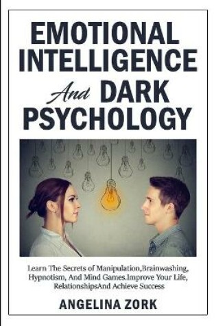 Cover of Emotional Intelligence and Dark Psychology