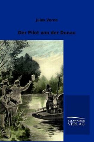 Cover of Der Pilot von der Donau