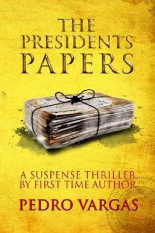 Cover of The President's Papers