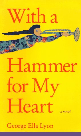 Book cover for With a Hammer for My Heart