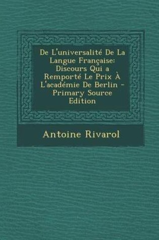 Cover of de L'Universalite de La Langue Francaise