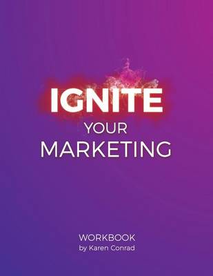 Book cover for Ignite Your Marketing