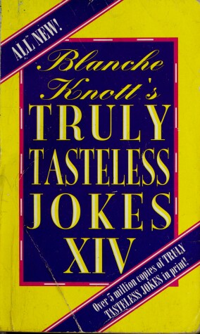 Book cover for Blanche Knott's Truly Tasteless Jokes