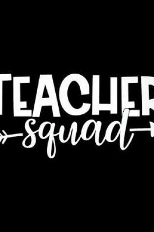 Cover of Teacher squad