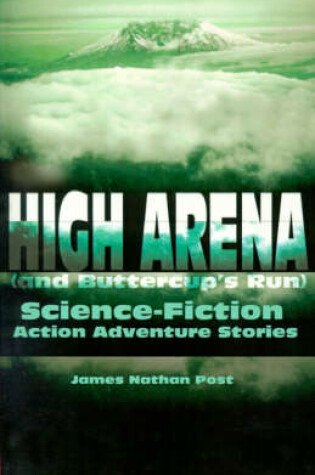 Cover of High Arena (and Buttercup's Run)