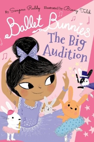 Cover of Ballet Bunnies: The Big Audition