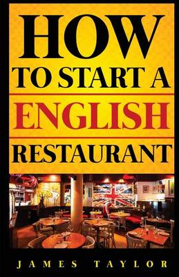 Book cover for How to Start a English Restaurant