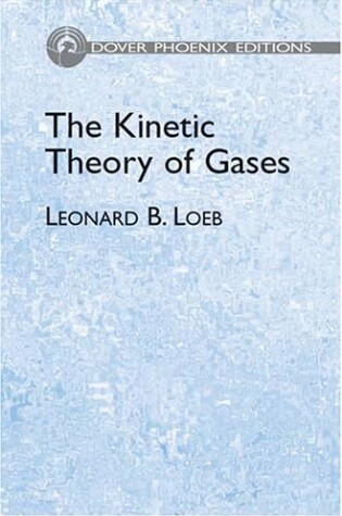 Cover of The Kinetic Theory of Gases