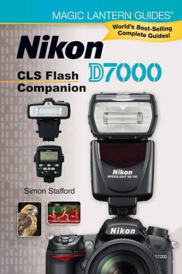 Cover of Nikon D7000 CLS Flash Companion