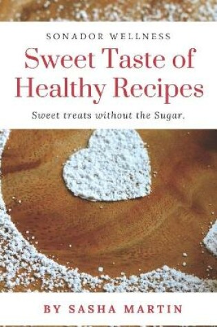 Cover of Sweet Taste Of Healthy Recipes