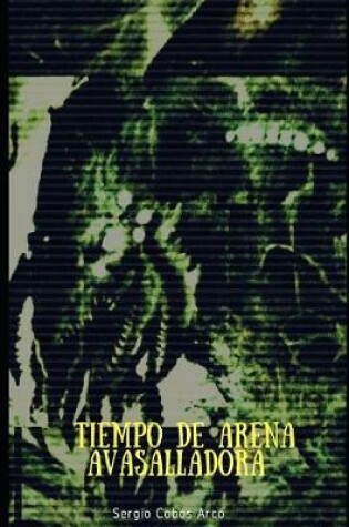 Cover of Tiempo de Arena Avasalladora