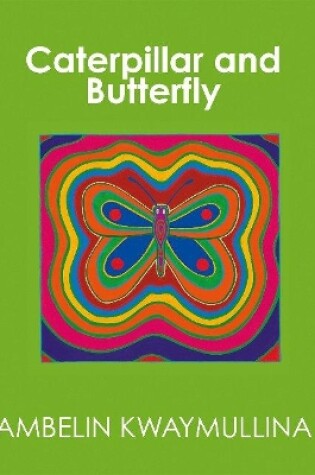 Cover of Caterpillar and Butterfly
