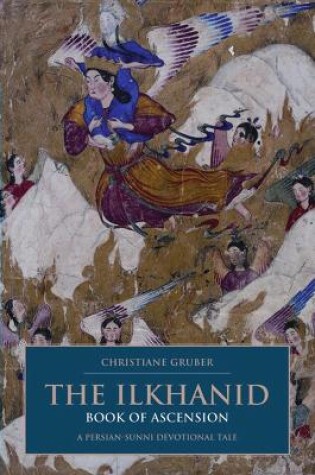 Cover of The Ilkhanid Book of Ascension