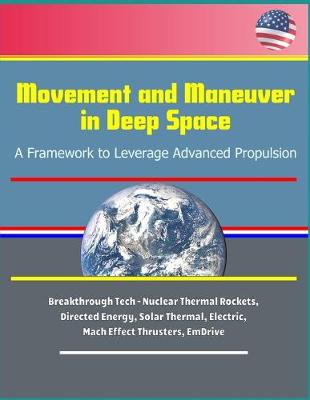 Book cover for Movement and Maneuver in Deep Space