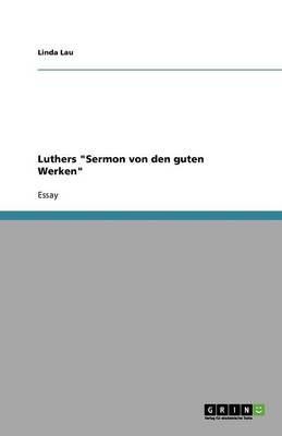 Book cover for Luthers "Sermon von den guten Werken"