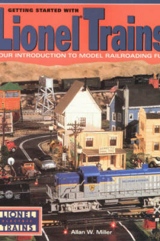 Cover of Getting Started with Lionel Trains