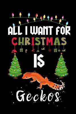 Book cover for All I Want For Christmas Is Geckos