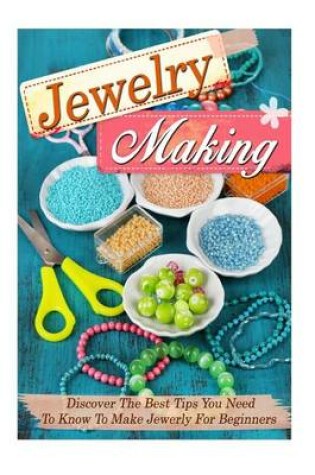 Cover of Jewelry Making
